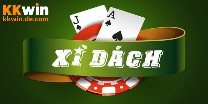 Xì Dách Online - Chiến Thuật Chơi Hay Giúp Tăng Tỷ Lệ Thắng Lý do xì dách online được đông đảo hội viên yêu thích